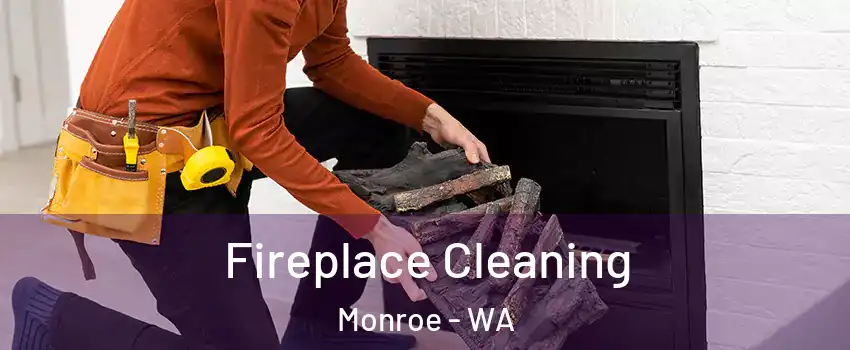  Fireplace Cleaning Monroe - WA