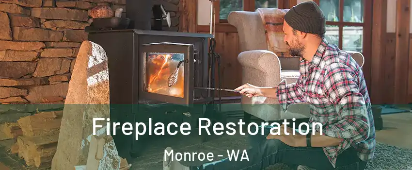  Fireplace Restoration Monroe - WA