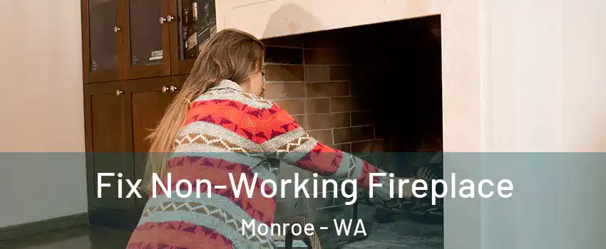  Fix Non-Working Fireplace Monroe - WA