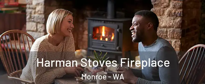  Harman Stoves Fireplace Monroe - WA