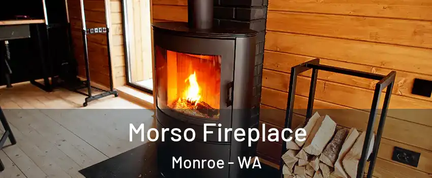  Morso Fireplace Monroe - WA